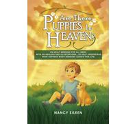 Are There Puppies In Heaven?