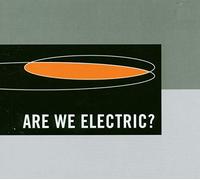 ARE WE ELECTRIC? - STRESS LOUNGE MUSIC