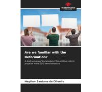 Are we familiar with the Reformation?: A study on voters' knowledge of the political reform proposal in the 2013 demonstrations