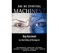 Are We Spiritual Machines? (Tascabile)