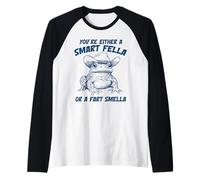 Are You A Smart Fella O Fart Smella Vintage Frog Apparel Maglia con Maniche Raglan