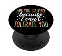 Are You Gluten Because I Can't Tolerate You Divertente PopSockets PopGrip Adesivo