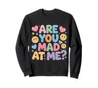 Are You Mad At Me Umore Sarcastico Imbarazzante - Felpa