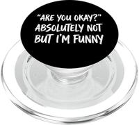 Are You Okay Absolutely Not But I'm Funny Introverso PopSockets PopGrip per MagSafe