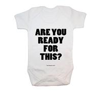 '"are you Ready for this?" Body/Tutina baby, abbigliamento, carino, divertente, Rude, Cheeky, baby Boy, baby Girl, unisex, Hilarious, novità, Natale, baby shower, regali di compleanno, regali