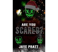 Are you Scared?: A Masked men Novella