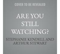 Are You Still Watching?: Using Pop Culture to Tune In, Find God & Get Renewed for Another Season