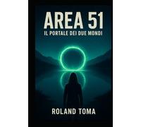 Area 51 - Il Portale dei due mondi