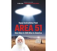 AREA 51: One Alien Is Still Alive in America