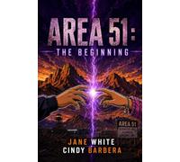 Area 51: The Beginning