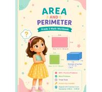 AREA AND PERIMETER: Grade 3 Math Workbook 800+ Practice Problems • Word Problems • Timed Tests • Answer Key Included