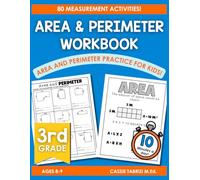 Area and Perimeter Workbook: Area and Perimeter practice for kids 8-12, grades 3-6 Area and Perimeter Book