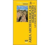 Area archeologica di Agrigento. La Valle dei Templi