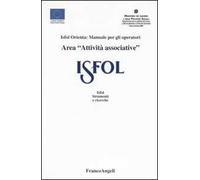 Area «attività associative». Isfol orienta: manuale per gli operatori