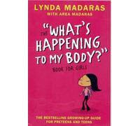 Area Madaras Simon Sullivan Lynd What's Happening to My Body? Book (Tascabile)