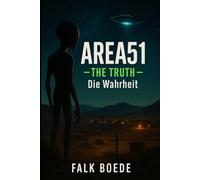 AREA51 - (the truth) Die Wahrheit