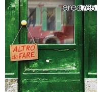 Area765 - FUORI DAL CENTRO Altro Da Fare