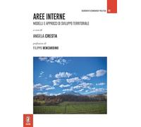 Aree interne. Modelli e approcci di sviluppo territoriale