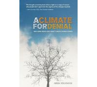 Arek Sinanian A Climate for Denial (Tascabile)