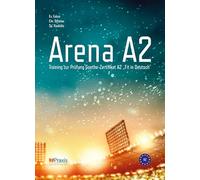 Arena A2: Training zur Prüfung Goethe-Zertifikat A2 "Fit in Deutsch"