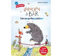 Arena Erstleseb Hörnchen & Bär. Echt mutige Mutgeschichten: B (Copertina rigida)