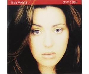 Arena, Tina - DON'T ASK
