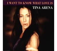 Tina Arena – I Want to Know What Love Is – CD – Sony
