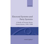 Arend Lijphart Electoral Systems and Party Systems (Copertina rigida)