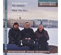 Ioff / Massarsk - Tchaikovsky: The Seasons A. Arensky - Piano Trio