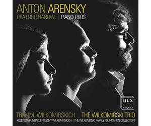 Arensky/ Wilkomirski Trio - Anton Arensky: Piano Trios