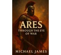 Ares: Through The Eye of War: 17