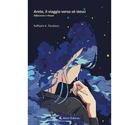 Arete, il viaggio verso sé stessi. Riflessione e poesie