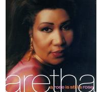 Aretha Franklin - A Rose Is Still A Rose