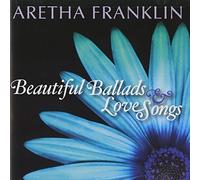 Aretha Franklin BEAUTIFUL BALLADS & LOVE SONGS (CD) Album