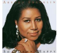 Aretha Franklin - So Damn Happy by Aretha Franklin (2003-10-06)