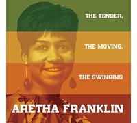 Aretha Franklin - The Tender The Moving The Swinging