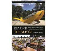 Areum Jeong Beyond the Sewol (Tascabile) Hawai'i Studies on Korea
