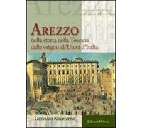 Arezzo nella storia all'Unità d'Italia