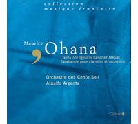 Argenta, Atolfo - Llanto por Ignacio Sanchez Mejias / Sarabande pour clavecin & orchestre