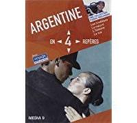 ARGENTINE - EN 4 REPERES