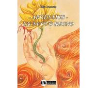 Argentius. Un nuovo regno