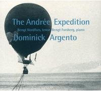 Argento, Dominick - Andree Expedition