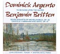 Argento - To Be Sung Upon the Water/ 7 Sonnets/ Canticle