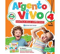 Argento vivo. 4 anni. Quaderno operativo