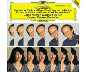 Argerich/Kremer/Orpheus Chamber Orchestra - Mendelssohn: Con For Violin & Pno
