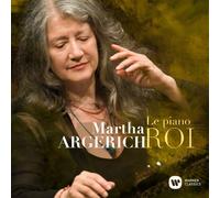 Argerich Martha (Piano) - Le Piano Roi