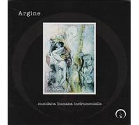 Argine - Mundana Humana Instrumentalis