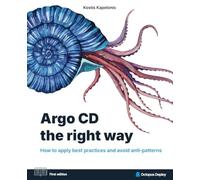 Argo CD the right way: How to apply best practices and avoid anti-patterns