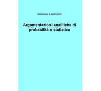 Argomentazioni analitiche di probabilità e statistica