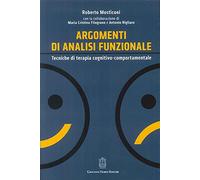 Argomenti di analisi funzionale. Tecniche di terapia cognitivo-comportamentale